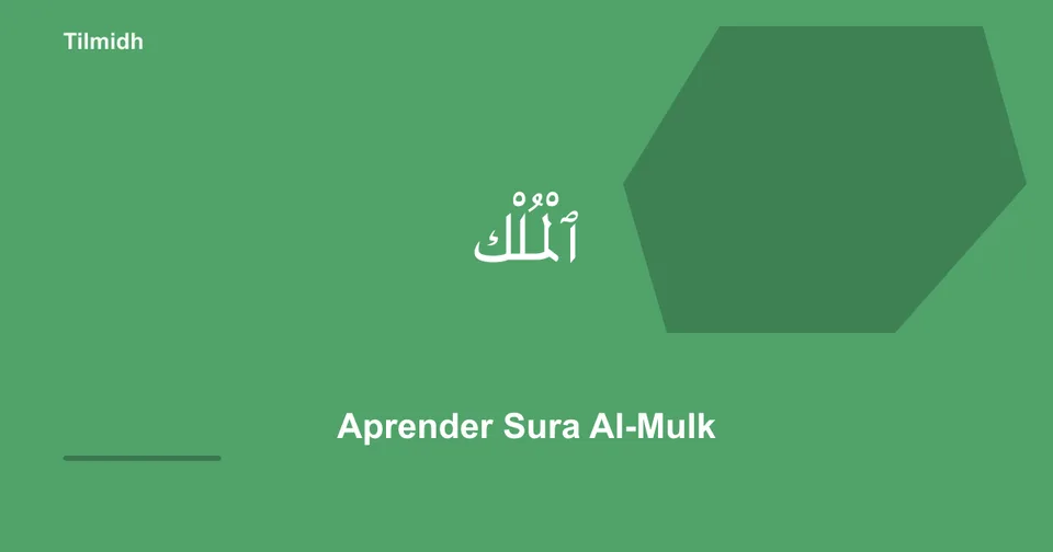 Al-Mulk — Tilmidh recitation